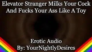Making a Mess of You In The Elevator [Good Boy] [Blowjob] [Anal] (Erotic Audio For Men)